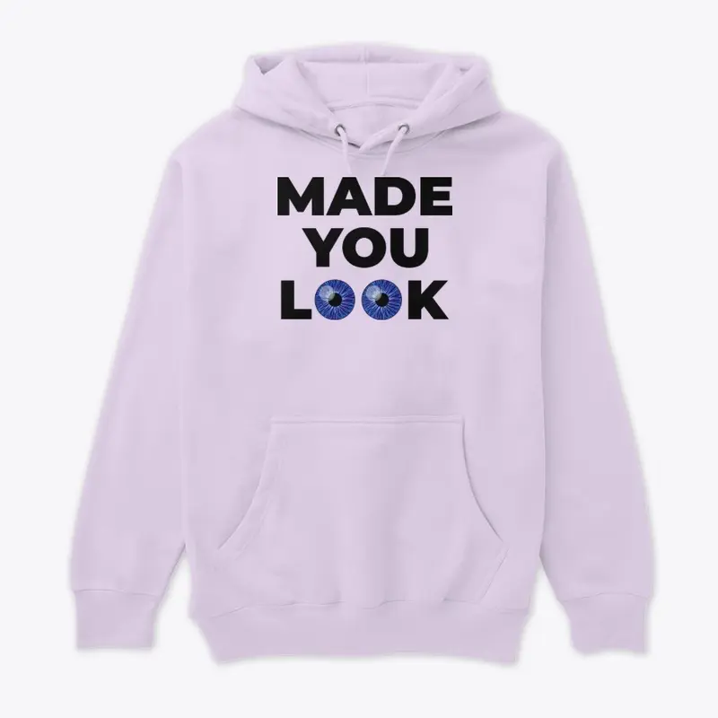 Made You Look